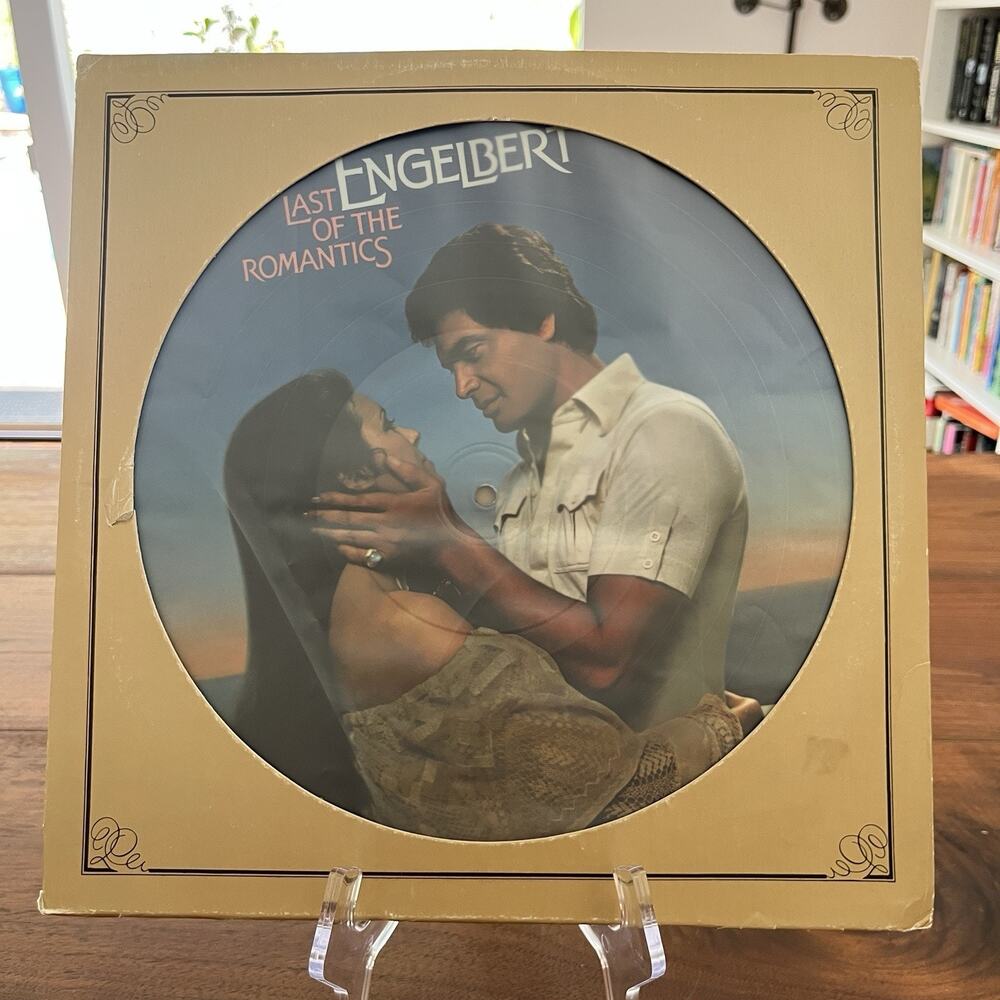 Engelbert Humperdinck Last Of The Romantics 1978 LP Epic Picture Disc Promo